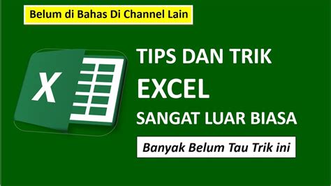 Tips Dan Trik Excel Sangat Menakjubkan Youtube