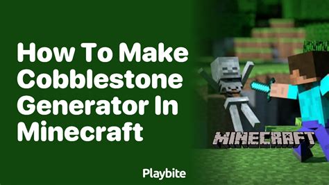 How To Make A Cobblestone Generator In Minecraft Playbite