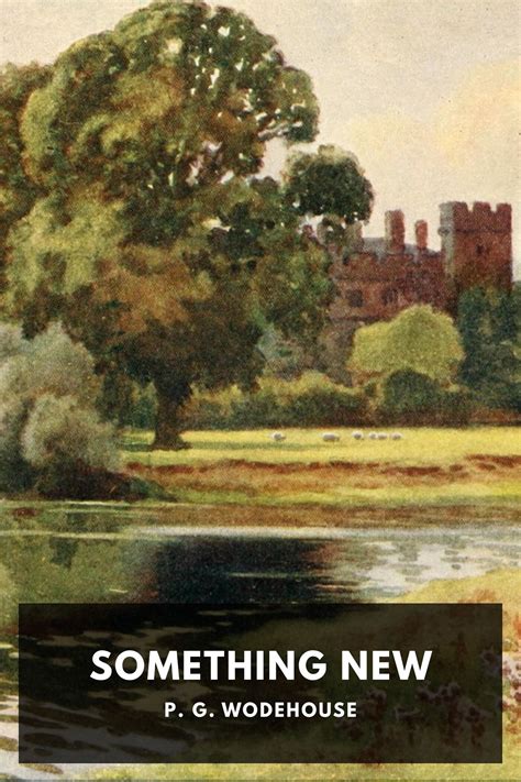 Something New, by P. G. Wodehouse - Free ebook download - Standard