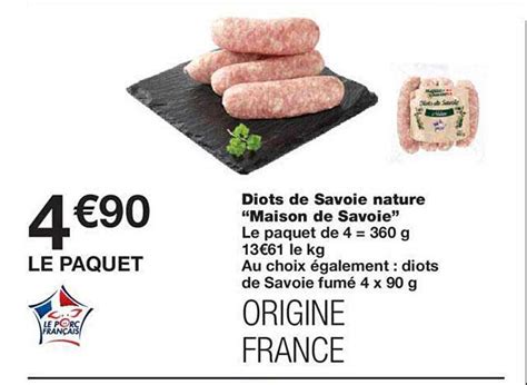 Promo Diots De Savoie Nature Maison De Savoie Chez Monoprix