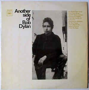 Bob Dylan - Another Side Of Bob Dylan (1964, Vinyl) | Discogs