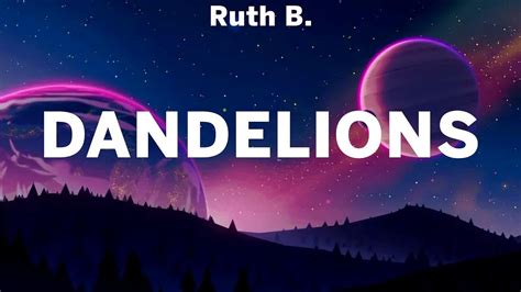 Ruth B Dandelions Lyrics Olivia Rodrigo Charlie Puth Ft Selena