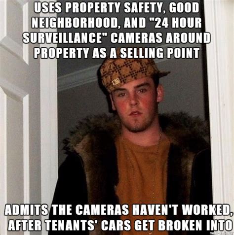 My Landlord Was Very Proud Of How Safe And Secure The Property Was