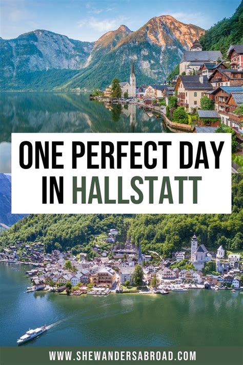 One Day In Hallstatt Itinerary The Perfect Hallstatt Day Trip