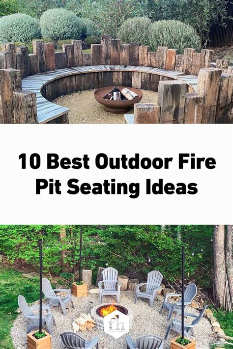 11 Best Outdoor Fire Pit Seating Ideas For A Welcoming Cozy Space Artofit