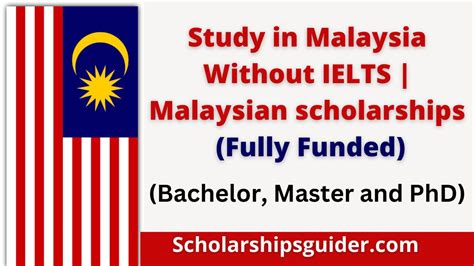 Study In Malaysia Without Ielts Malaysian Scholarships