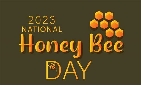 National Honey Bee Day Background Banner Card Poster Template