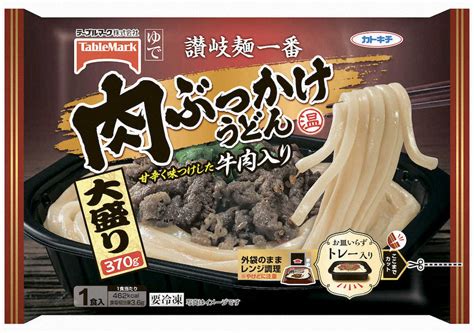 冷凍の肉ぶっかけうどん テーブルマーク「讃岐麺一番 肉ぶっかけうどん 大盛り」 ― スポニチ Sponichi Annex 社会