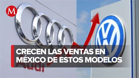 Ventas De Volkswagen Y Audi Crecen Y En Puebla Durante