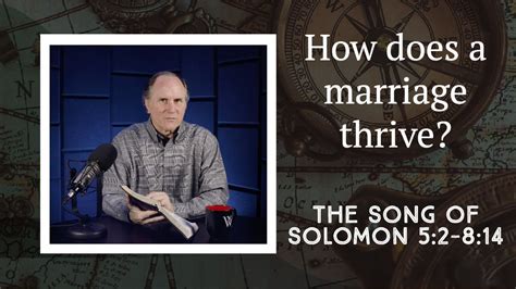 Lesson What To Do When The Honeymoon Is Over The Song Of Solomon