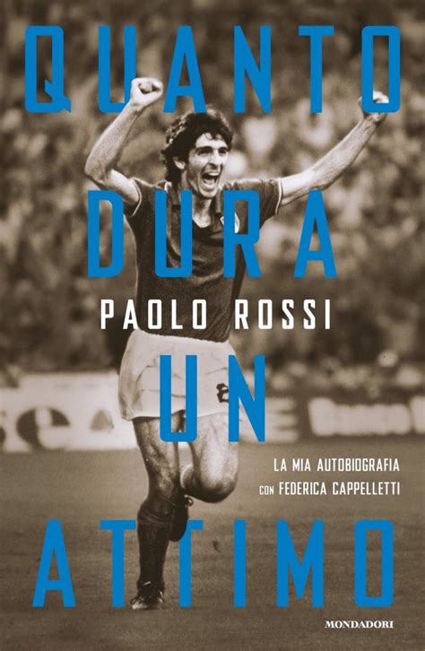 Libri Su Paolo Rossi Scopri I Migliori Libri Sull Eroe Del Mondiale 1982