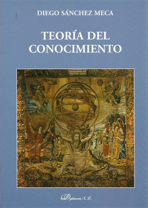 Teoria Del Conocimiento Ediciones Tecnicas Paraguayas Eroppa