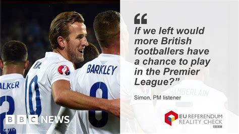 Reality Check How Might Brexit Affect The Premier League Bbc News