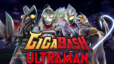 GigaBash DLC Ultraman ใหมไดเวลาเบยวพทกษโลก YouTube