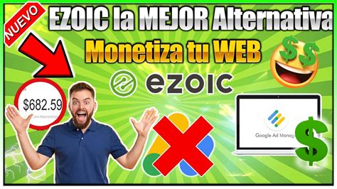 EZOIC Alternativa MONETIZAR Web O BLOG Ezoic Como FUNCIONA Ezoic