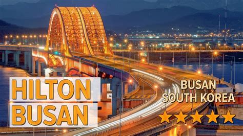 Hilton Busan Hotel Review Hotels In Busan Korean Hotels Youtube