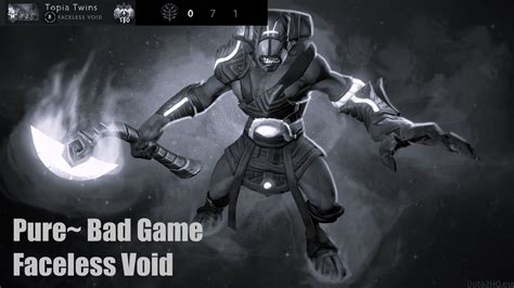 Pure Faceless Void Dota Pro Dark Side Pure Bad Game K Youtube