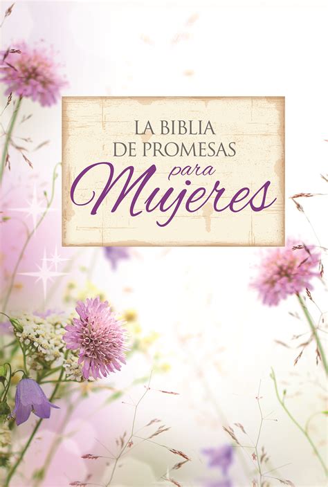 Conozca Las Mejores Promesas De Dios Para La Mujer Cristiana