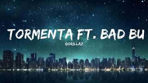 Gorillaz Tormenta Ft Bad Bunny Letra Top Version Youtube