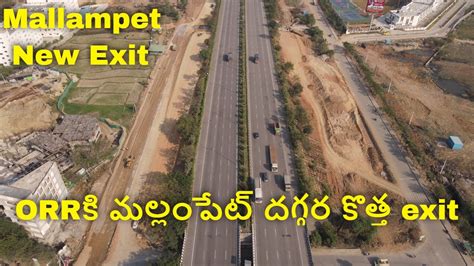 New Exit On Outer Ring Road At Mallampet Between Exit 4 And 5