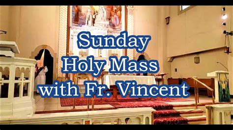 Holy Mass Online Sunday Catholic Mass Holy Eucharist With Hymns Youtube