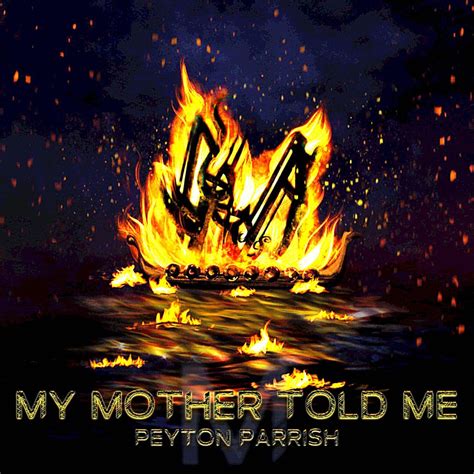 Альбом My Mother Told Me Old Norse Version Single Peyton