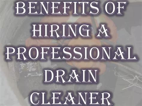 PPT Benefits Of Hiring A Professional Drain Cleaner PowerPoint