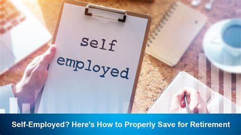 Self Employed Heres How To Properly Save For Retirement Cks Summit