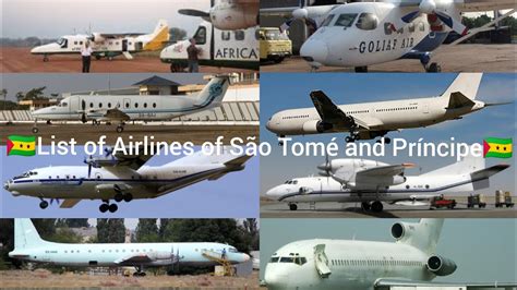 List Of Airlines Of São Tomé And Príncipe Aviation Bd Youtube