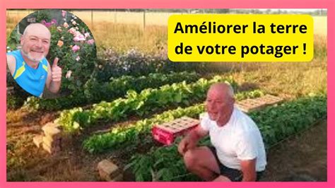 Comment améliorer la terre de son jardin YouTube