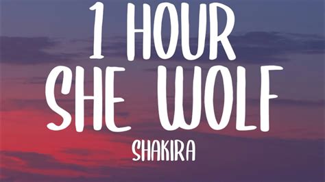 Shakira She Wolf 1 HOUR Lyrics TikTok Remix YouTube