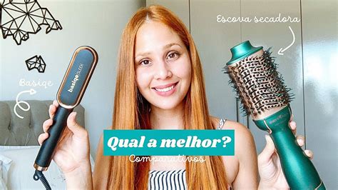 Qual A Melhor Escova Secadora X Basiqe Sleek Gold Vantagens E