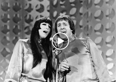 Sonny Cher I Got You Babe