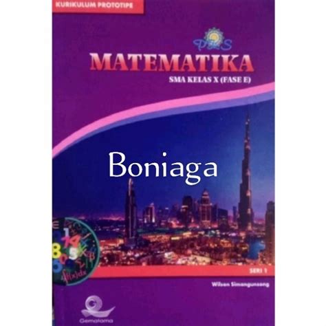 Jual Pks Matematika Sma Kelas X Fase E Seri Kurikulum Prototipe