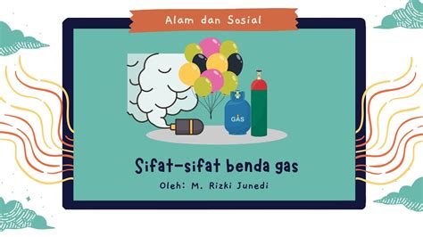 Mengenal Sifat Sifat Benda Gas Benda Dan Sifatnya 4 Sd Youtube