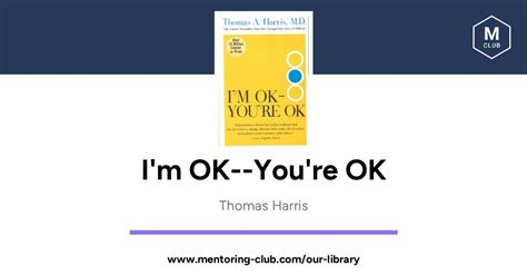 I M Ok You Re Ok By Thomas Harris