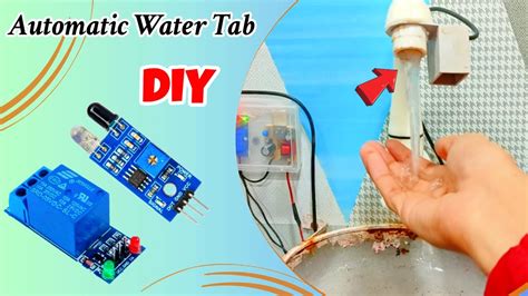 How To Make Automatic Water Tap Diy Automatic Water Tap With Ir