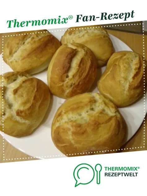 Br Tchen Wie Beim B Cker Rezept Thermomix Backen Thermomix Brot