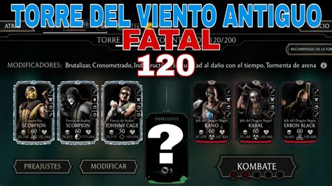 Torre Del Viento Antiguo Fatal Jefes Team Dragon Negro Mortal