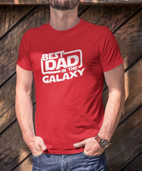 Vaderdag T Shirt Best Dad In The Galaxy Bestel Tijdelijk Voor 18 95