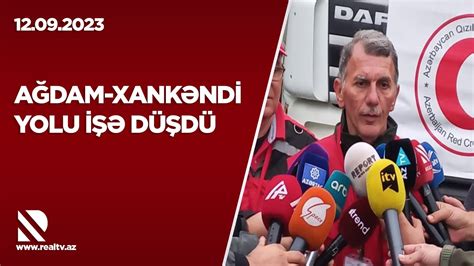 Ağdam Xankəndi yolu işə düşdü İlk humanitar yardım avtomobili