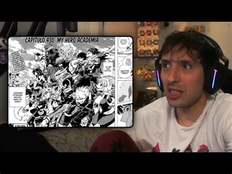 GUIBEL REACCIONA AL FINAL DE BOKU NO HERO ACADEMIA YouTube