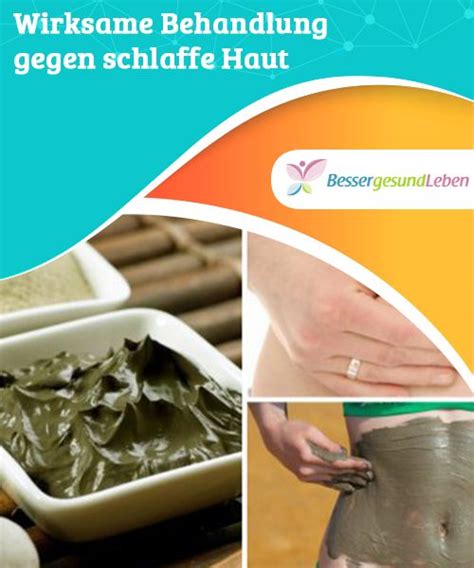 Wirksame Behandlung Gegen Schlaffe Haut Health