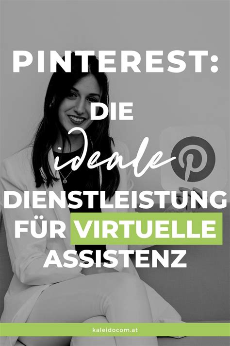 Gr Nde Warum Pinterest F R Virtuelle Assistenz Ideal Ist Online