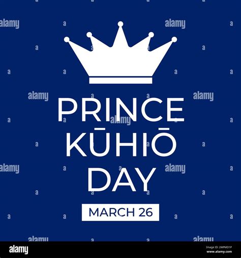 Prince Jonah Kuhio Kalanianaole Day Typography Poster National Holiday