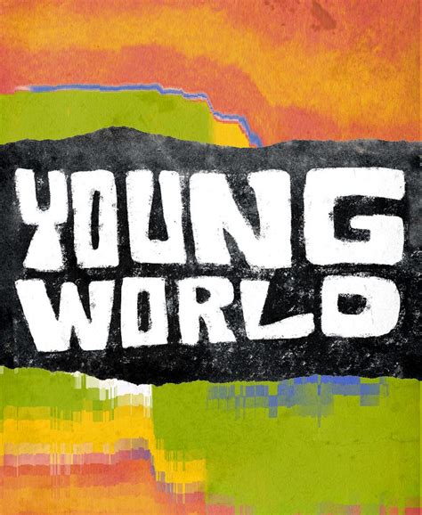 [WORLD PREMIERE] YOUNG WORLD