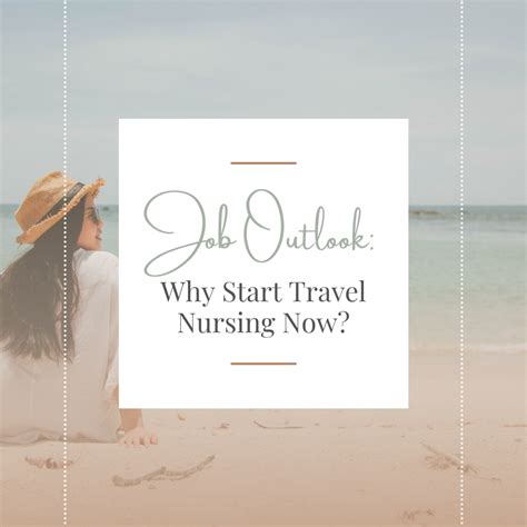 Try Travel Nursing Why Now Is A Good Time To Start