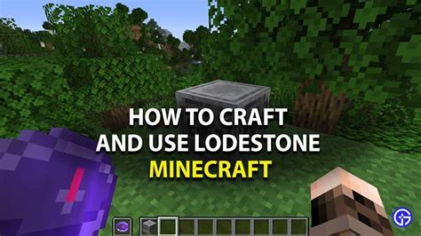 Minecraft How To Craft A Lodestone And How To Use A Lodestone