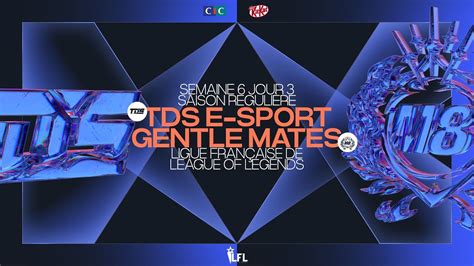 Gentle Mates Vs Tds Le Miracle Lfl Summer Youtube