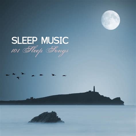 Sleep Music - 101 Sleep Songs Album Cover by Sleep Music Lullabies